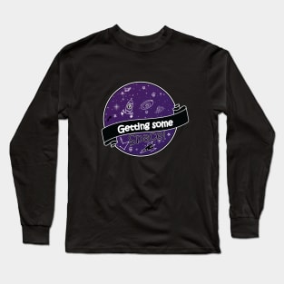 GETTING SOME SPACE Long Sleeve T-Shirt